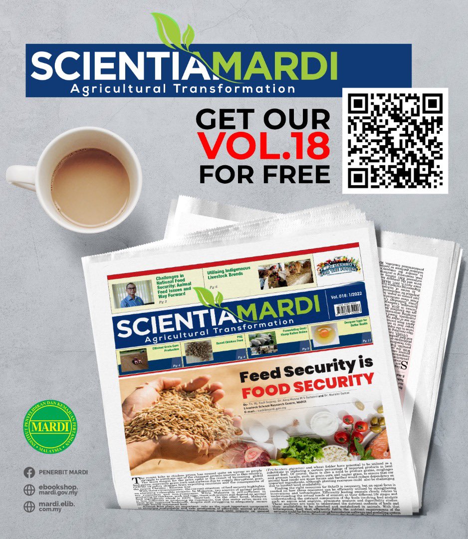 NEWSLETTER SCIENTIAMARDI : VOL 18 
- Foos Security is Food Security
-Formulating Goat/sheep Ration online
-efficient Grain Corn Production
- PKE based Chicken Feed
- L.A.B for Better Grain Corn Silage
mardi.gov.my/index.php/page…

#bettermardi 
#penerajuinovasiagroteknologi