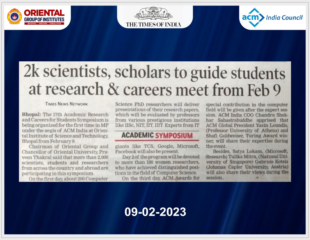 GroupofOriental's tweet photo. #Media Coverage of #ACMAnnualEvents2023, hosted by #OrientalInstituteofScienceandTechnology, Bhopal.
#BTech #MTech #MCA
#OIST #OCT #OCM #OCP
#Engineering #MBA
#Bhopal
#MadhyaPradesh
#TopEngineeringCollege
#BestPlacement
#ARCS2023
#ACM https://t.co/IiuvIBc24N