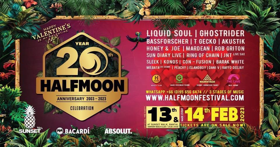 TONIGHT: 20th Anniversary Halfmoon Festival on #KohPhangan