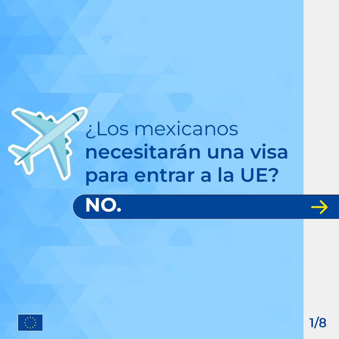 UEenMexico's tweet photo. ⚠️ ¿Los mexicanos necesitarán una visa para ingresar a la Unión Europea?

La respuesta es NO. 

Mexicanas y mexicanos podrán seguir viajando a la UE sin visa. ✈️

Abrimos hilo 🧵 https://t.co/PP535qJW7N