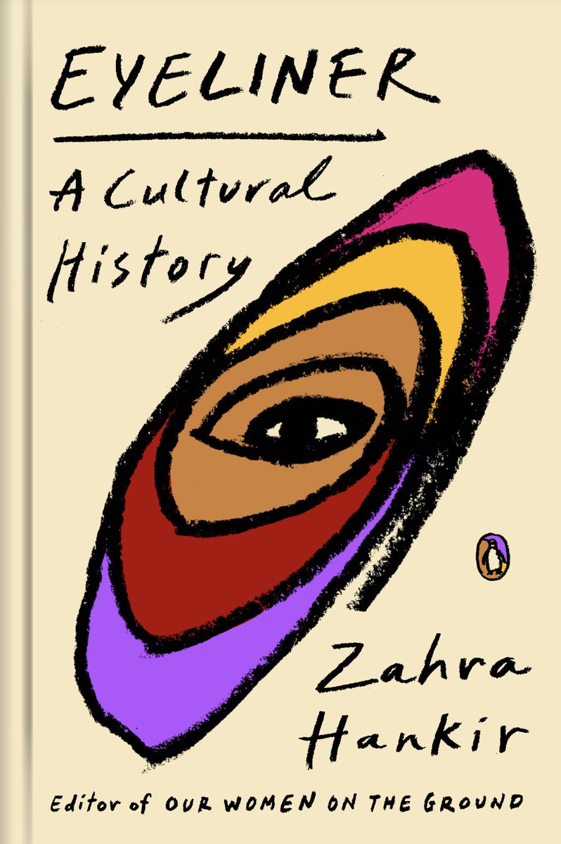 ZahraHankir's tweet photo. I'm beyond thrilled to share the cover of EYELINER: A CULTURAL HISTORY, designed beautifully by Lynn Buckley. The book will be published in 9 months, on November 14, by @PenguinBooks US and @HarvillSecker + @vintagebooks UK. Preorder here: https://t.co/mq2fwpC7Z8 https://t.co/3qsxovuBea