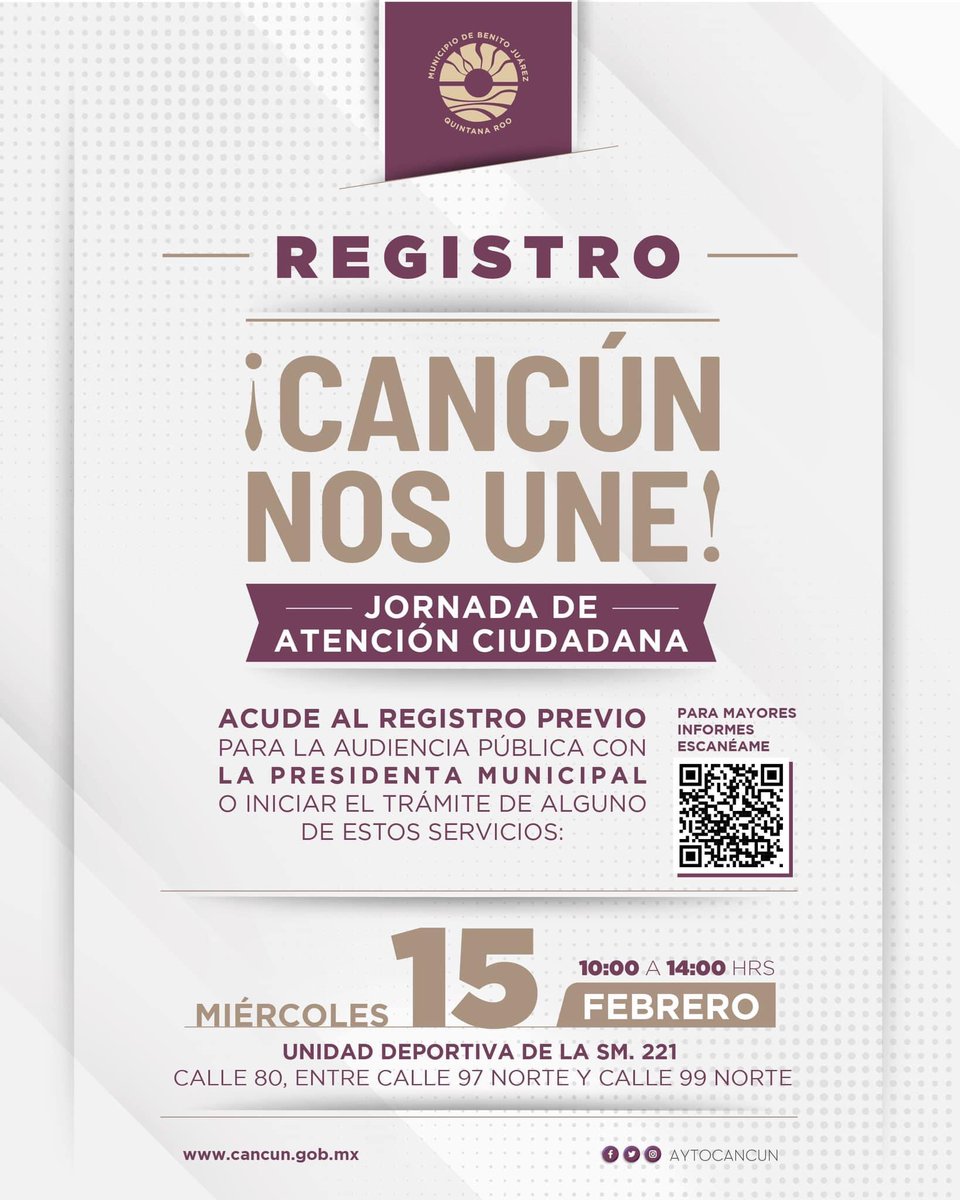 AytoCancun's tweet photo. Llega la segunda fecha de nuestras #JornadasDeAtenciónCiudadana 👏
Si deseas formar parte, acude al registro previo que será este próximo 15 de febrero en la 📍Unidad Deportiva de la #SM221
Nuestra visión es acercar los servicios municipales a todas las familias cancunenses 🤍 https://t.co/KMEf823UAv
