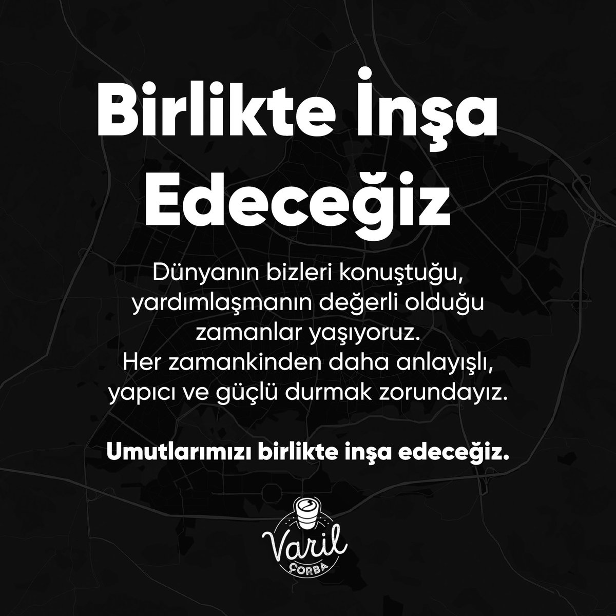 varil_corba's tweet photo. Birlikte İnşa Edeceğiz! #birliktedahagüçlü https://t.co/DLTTHO4KCM