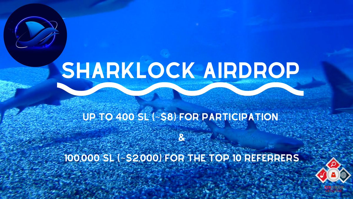 🔍 Shark Lock #Airdrop

💲Reward: Up to 400 SL (~$8) + 100K SL (~$2K) referral pool

🔴 Start the airdrop bot: t.me/SharklockAirdr…

🔘 Do the tasks on the bot &amp; submit your data

🔘 Details: youtu.be/2bRuIayYf8s

#Airdrops #Sharklock #Bitcoin #AirdropDetective
