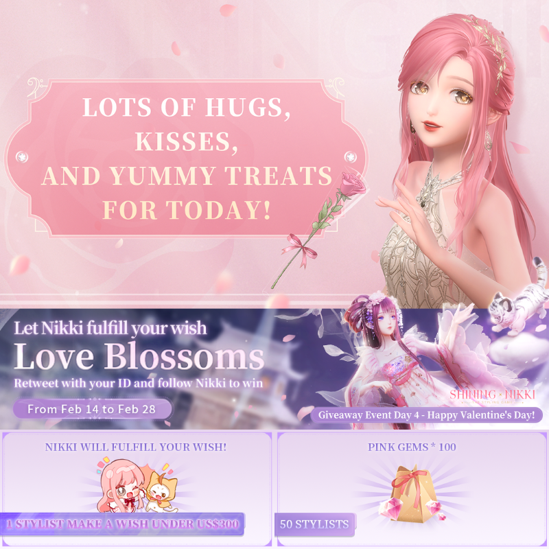ShiningNikki_SN's tweet photo. ✨Let Nikki Fulfill Your Wish✨
Happy Valentine's Day! ❤️ 
Retweet this post for a chance to have your wish come true, and 50 Stylists will receive Pink Gems x100!

>>>Download Game: https://t.co/M8cWFeXQyq

#Shiningnikki #papergames #WishFulfillment #LetNikkiFulfillYourWish