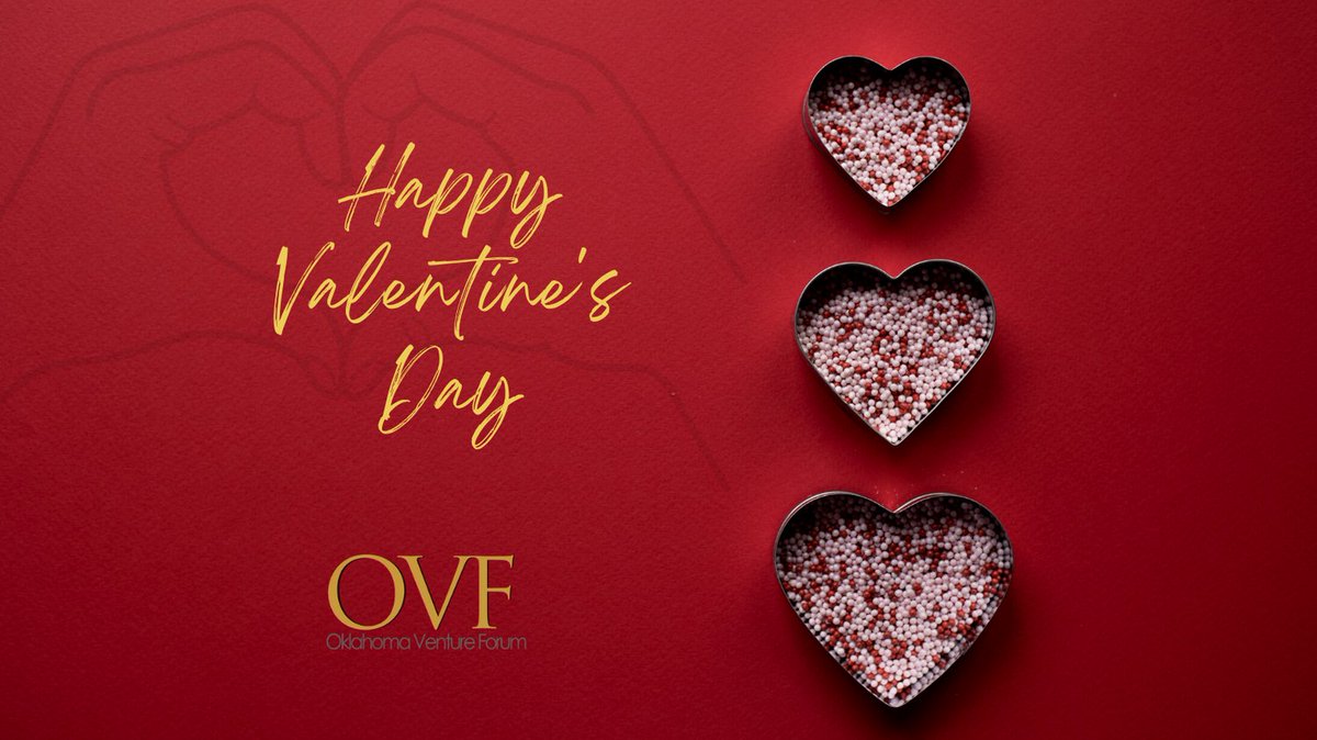 OkVentureForum's tweet image. Happy Valentines Day!

#OVF #OklahomaVentureForum #VentureInvestment #Entrepreneurs #Founders #Incubators #SmallBusiness