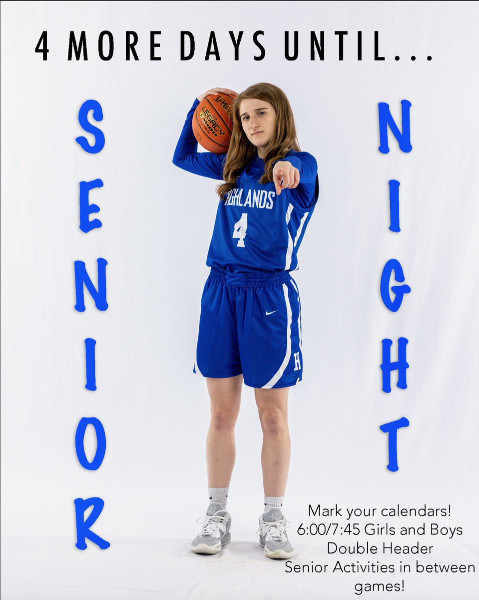 Birds_BBall's tweet photo. FOUR MORE DAYS! Start making plans NOW to be in attendance on FRIDAY as we celebrate our lone senior, @AlyssaHarris_24 and our boys seniors‼️‼️@fthhsathletics @FTHighlandsHS @BluebirdFans https://t.co/842i34Oukb