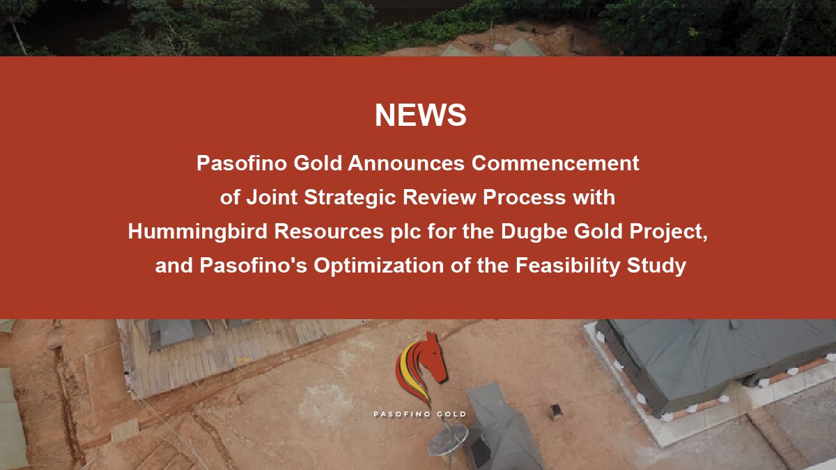 NEWS - Pasofino Gold (TSXV.VEIN) Announces Commencement of Joint Strategic Review Process with @HUM_gold for the Dugbe #Gold Project, and Pasofino's Optimization of the Feasibility Study

pasofinogold.com/news/news-deta…

#goldexploration #goldmining $VEIN