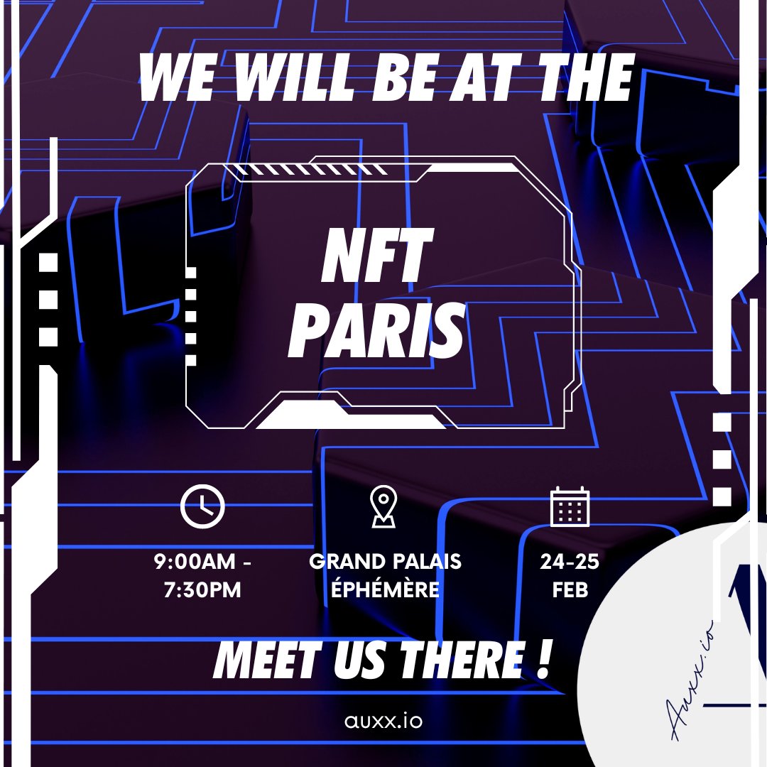 👩‍⚖️#Auxxio will be visiting the <a href="/nft_paris/">NFT Paris</a>  conference on 24/25 Feb! Come meet us and learn about our unique platform. And don't forget, in just one week, our limited release of 100 NFTs goes live! Don't miss your chance to own a piece of #AuxxLand. #NFTParis #NFTartists 👩‍⚖️