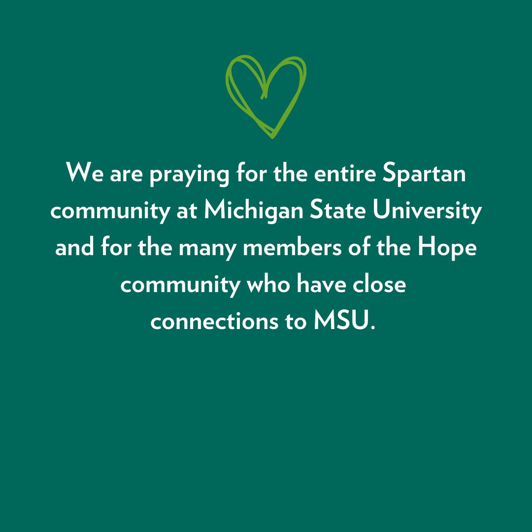 HopePhilosophy's tweet photo. Our thoughts and condolences go out to the @michiganstateu community. Support for Hope students is available from CAPS at 616.395.7945. https://t.co/ehPxSvcqrc