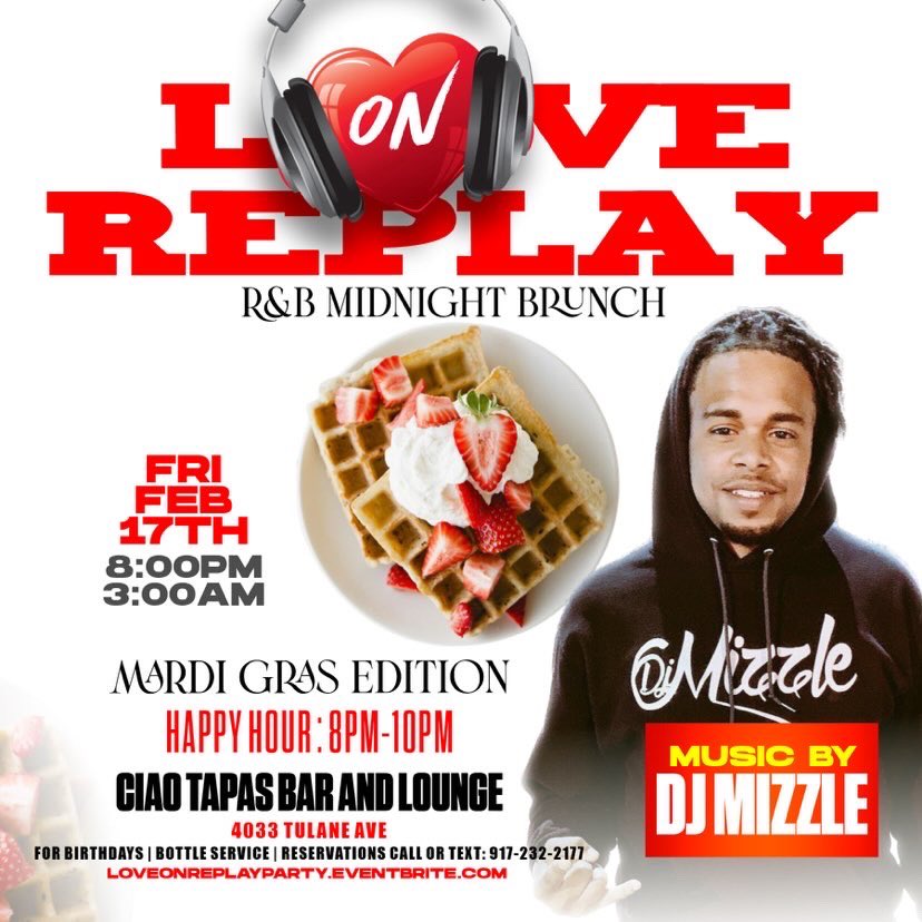 djmizzle504's tweet image. HAPPY VALENTINES 💝 DAY! IF YOU COULDNT GET HER TODAY THIS FRIDAY YOU HAVE ANOTHER CHANCE WITH ME........

LOVE ❤️ ON REPLAY BUNCH , 

FEBRUARY 17TH

Playlist BY YOURS KINDLY DJ Mizzle

🎶 #TheMizzleExperience

$10 tickets 🎫 LoveOnReplayParty.eventbrite.com/?aff=DJMizzle
