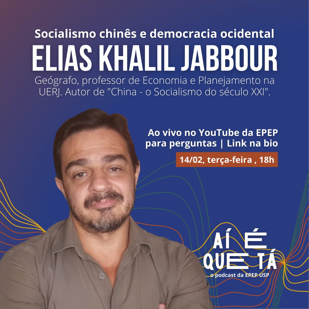 epepusp's tweet photo. 🎙️ Falando sobre o socialismo chinês e a democracia ocidental, nosso convidado para o segundo episódio da nova temporada do podcast Aí é Que Tá é o economista @eliasjabbour! https://t.co/rxScLSMjXA
