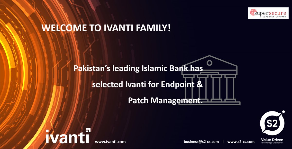 S2 is proud to announce that it has welcomed Pakistan's leading Islamic Bank on board for Endpoint & Patch Management by Ivanti!

#cybersecurity #endpointsecurity #endpointprotection #endpointmanagement #patchmanagement #ivanti #onboarding #onboard #warmwelcome #exclusive #vad