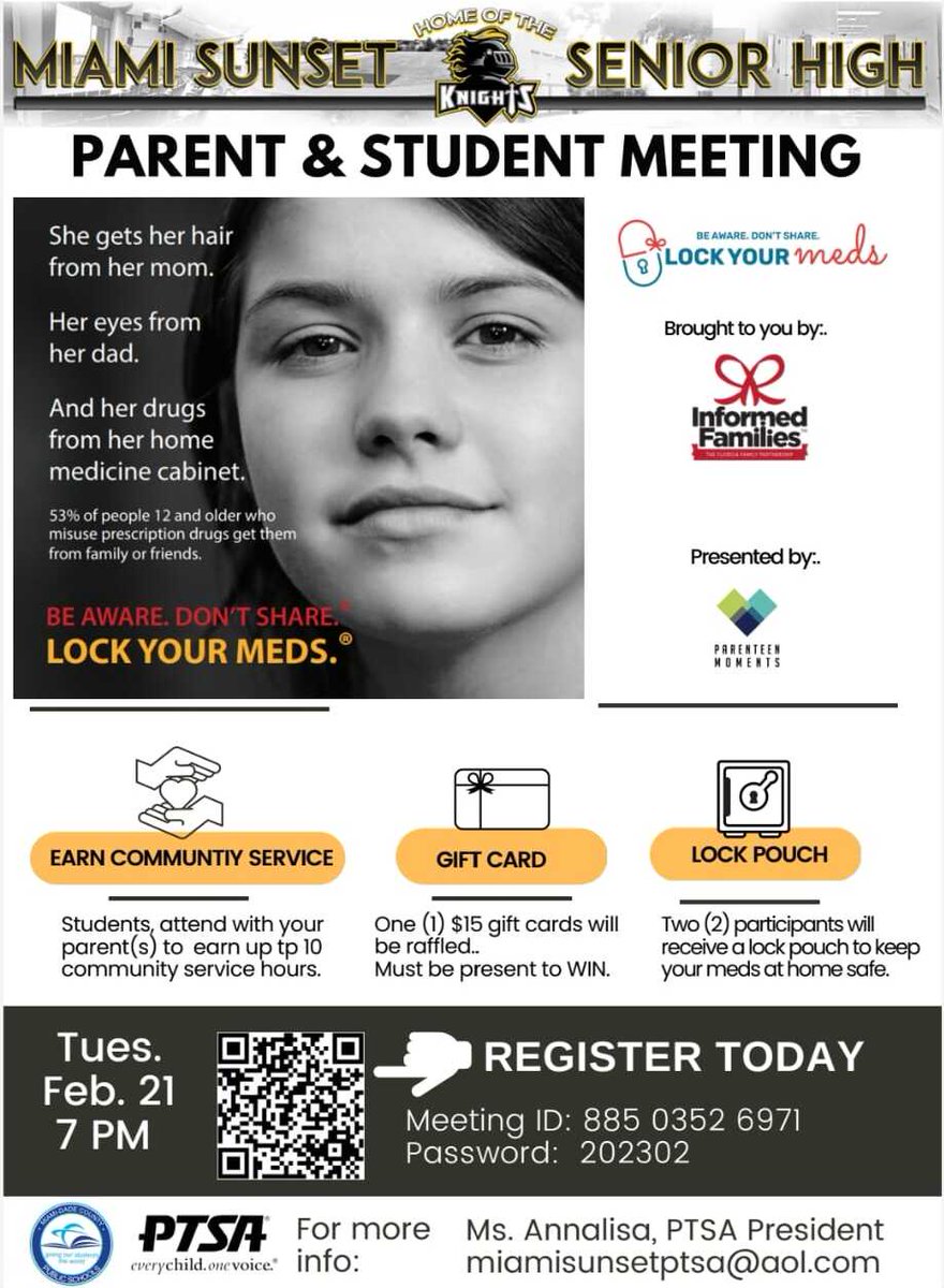 InformedFamily's tweet photo. We will be holding a Parent &amp; Student Meeting for Miami Sunset Senior High School in to spread the news to prevent drug misuse and abuse among kids. Stay safe. Lock Your Meds! @LockYourMeds @NationalFamily_ @MDCPS 

 #miami #lockyourmeds https://t.co/I08WLdaJgu