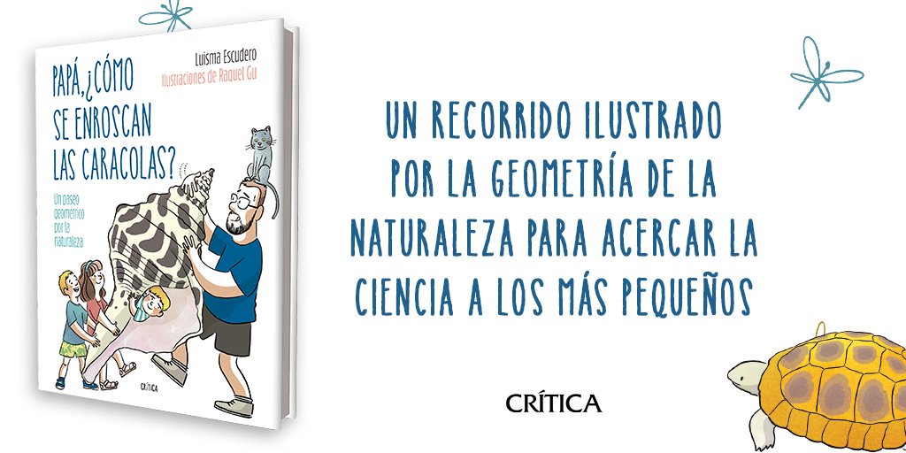 Ed_Critica's tweet photo. 🌱 Ríos, animales, rocas, plantas… ¡La naturaleza está llena de geometría!

🤓 Descubre cómo verla a través del libro 'Papá, ¿cómo se enroscan las caracolas?', de @lmescu y con las ilustraciones de @RaquelberryFinn.

📣 ¡El miércoles 15, a la venta!

📚 https://t.co/L6n46zYuN5 https://t.co/T9QHcuAGCU