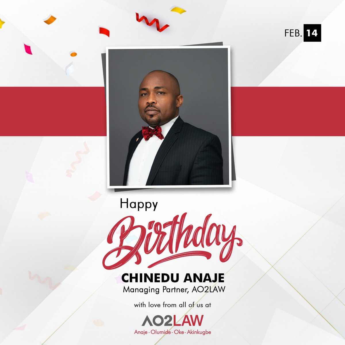 AO2LAW's tweet photo. Happy birthday to our managing partner, Chinedu Anaje. Here's to many more happy and prosperous years! 🎂🍰

#AO2LAW #lawfirm #february #celebration #lawyers #birthday #groove #mondaymood #valentine #february14 https://t.co/AiWsFf0iH0