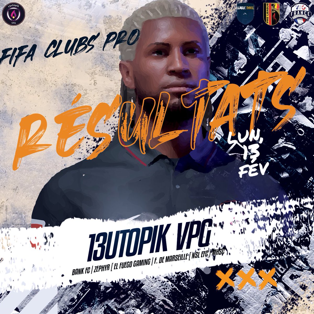 📊 RÉSULTATS 📊

🏆 | <a href="/VPGFrance_/">VPG France</a> 🇫🇷
📅 | J21 / J22
✅️ | 7-1 🆚️ @NslEfc

🏆 | <a href="/VPGEurope/">Virtual Pro Gaming | Europe</a>
📅 | J16 / J17 / J18
✅️ 4-0 🆚️ Bank FC
✅️ 4-0 🆚️ El fuego 🇪🇸
✅️ 3-0 🆚️ Fan. de Marseille

🏆 | <a href="/VpgBelgique/">Vpg Belgique</a>
📅 | J14
✅️ 1-0 🆚️ <a href="/MHSCEsport/">MHSC Esport</a>

<a href="/13Utopik/">13UP</a>