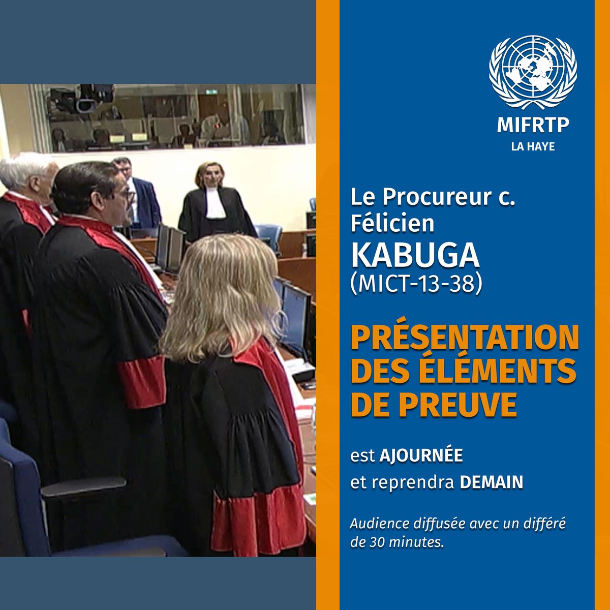 unirmct's tweet photo. Dans l’affaire Le Procureur c. Félicien #Kabuga #MIFRTP, l’audience est ajournée et reprendra demain à 10h CET/12h EAT. Suivez le procès en personne à la division de La Haye/en différé (30 min) sur écran à la division d’Arusha ou en ligne 👉 https://t.co/0F2OJdwnKi https://t.co/NScXn0MYdJ