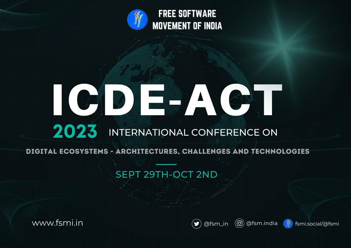fsmi_in's tweet photo. We are excited to announce the "International Conference on Digital Ecosystems - Architectures, Challenges &amp; Technologies" (ICDE-ACT), a novel avenue for cutting-edge and impactful research in all aspects related to Digital Ecosystems from Sept 29th - Oct 2nd 2023. #DigitalIndia https://t.co/cXUm7YLSx9