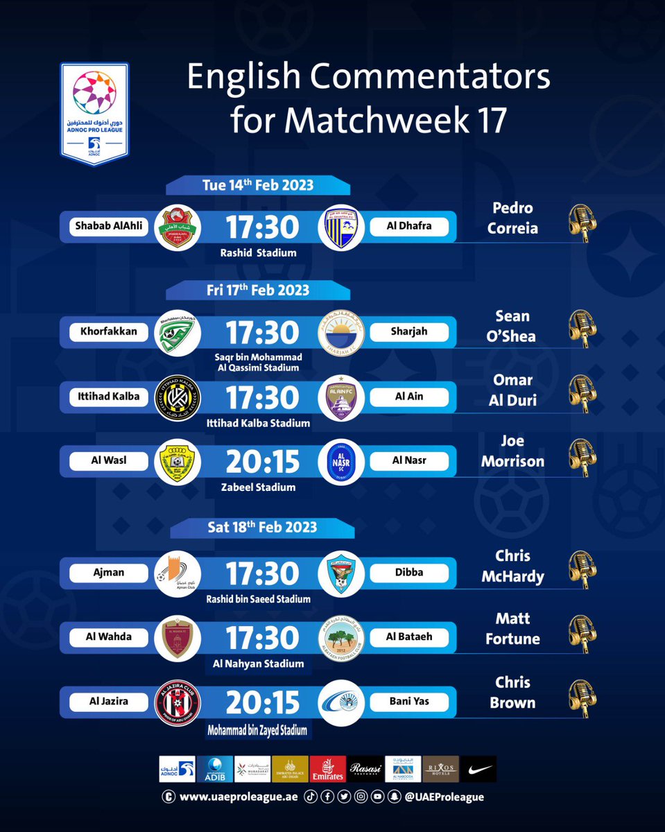 ADNOC Pro League (@uaeproleague_en) on Twitter photo 😎 Keep it on your phone 📱
🎤 Here are our English commentators for MW 1️⃣7️⃣ fixtures 👇🏻
#ADNOCProLeague ⚽
<a href="/seanoshea82/">Sean O'Shea</a> 😎 Keep it on your phone 📱
🎤 Here are our English commentators for MW 1️⃣7️⃣ fixtures 👇🏻
#ADNOCProLeague ⚽
<a href="/seanoshea82/">Sean O'Shea</a>
