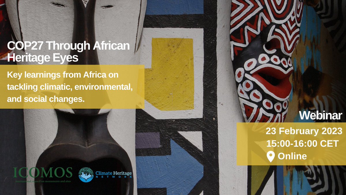 ICOMOS's tweet photo. 📢Together with #AfricanHeritageVoicesCOP27, we invite you to attend the online seminar discussing their experience at the #AfricanCOP - and their plans for the future.

🗓️ February 23, 2023
⏰ 3:00 PM - 4:00 PM CET
📄 Read the programme &amp; register: https://t.co/r3WHQqD4vf https://t.co/Ty2XG6bF5P