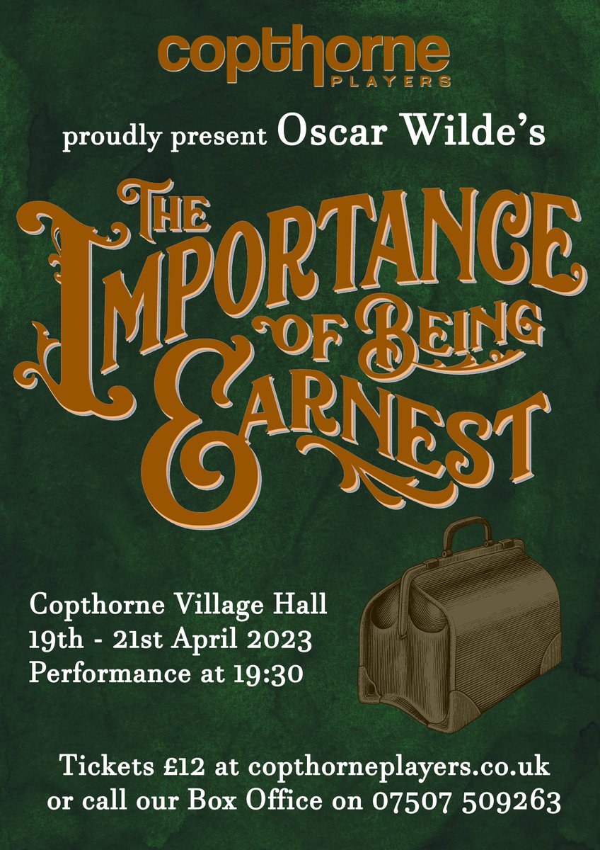 CopthornePlayer's tweet image. Happy Valentine's Day! 128 years ago to the day, Oscar Wilde's play The Importance of Being Earnest opened at the St James's Theatre in London and in just two short months, our very own production opens at Copthorne Village Hall for a limited three night run. #CopthorneEarnest