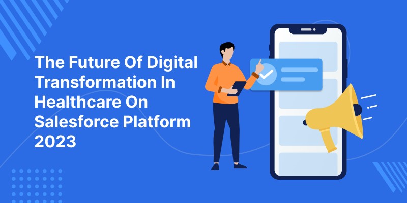 #DigitalTransformation is the way of the #future; #HealthcareOrganizations are no exception. 
Get to know the future of DigitalTransformation In #Healthcare on the #Salesforce platform.

lnkd.in/g58qU8-7

#HealthCloud #HealthcareIndustry #CustomHealthcare