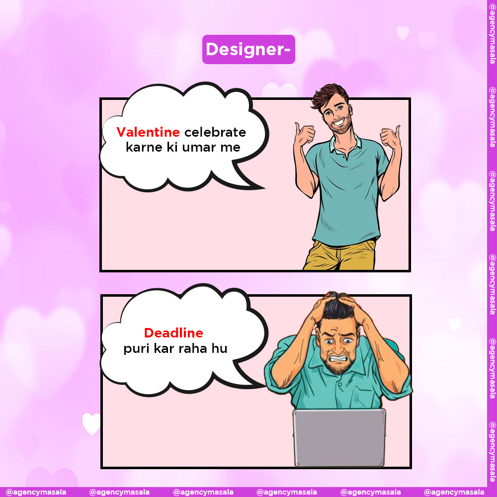 AgencyMasala's tweet photo. Agency professionals celebrating this Valentine's day with loads and loads of work 😢

#AgencyMasala #agencylife #topical #meme #relatablememes #valentinesday #valentines #valentine #hr #designer #socialmediamanager #designing #client #clientdiaries #relatable https://t.co/6pVMcGGejx
