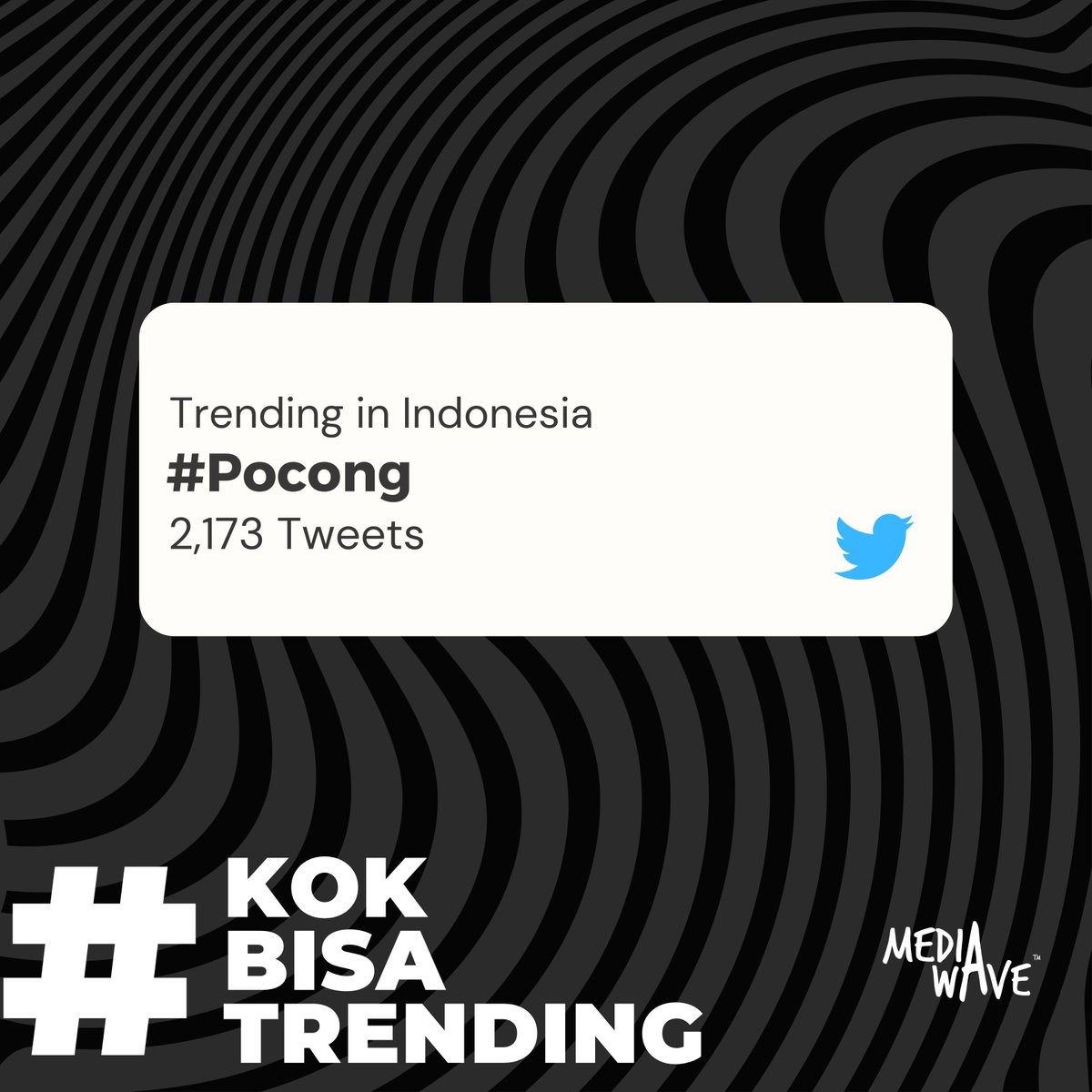 MediaWaveID's tweet image. Terpantau lalu lalang di Twitter, keyword ini lagi rame banget jadi omongan. Kali ini kita bakal bahas #Pocong di #kokbisatrending
