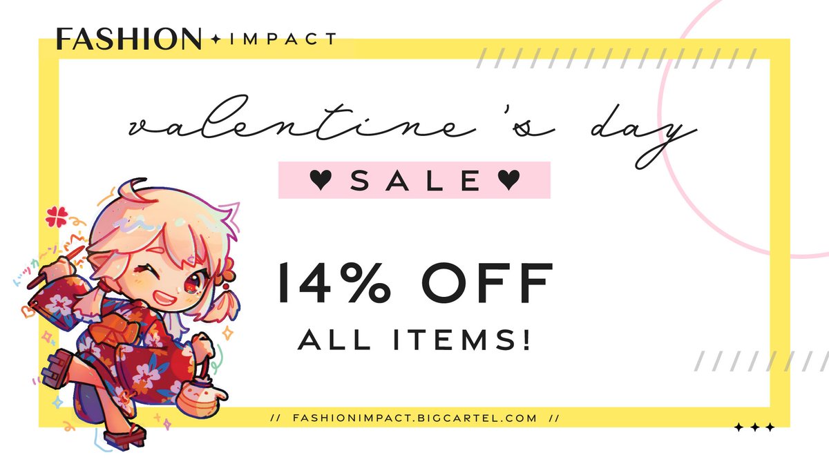 ✦ Valentine's Day Sale ✦

Happy Valentine's Day! In celebration, we're having a 14% sale off your whole order! To take advantage of this offer, use the code "VALENTINE" at checkout! 

Grab your copy here!:
✦ fashionimpact.bigcartel.com