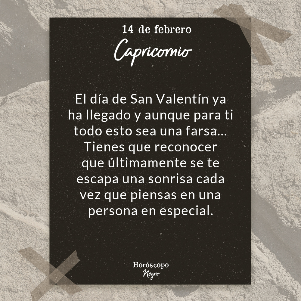 capricornio_hn's tweet photo. El horóscopo diario del 14 de febrero para Capricornio 🔮♑ #horoscoponegro #horoscopodiario https://t.co/BE2FrUMqmr
