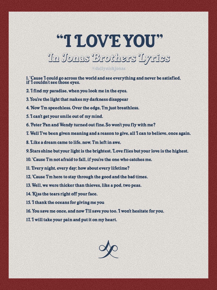 DailyNickJonas's tweet photo. Ways to say “I love you” in @jonasbrothers lyrics❤️ 

Happy Valentine’s Day ❣️ https://t.co/uZs7LD4n71