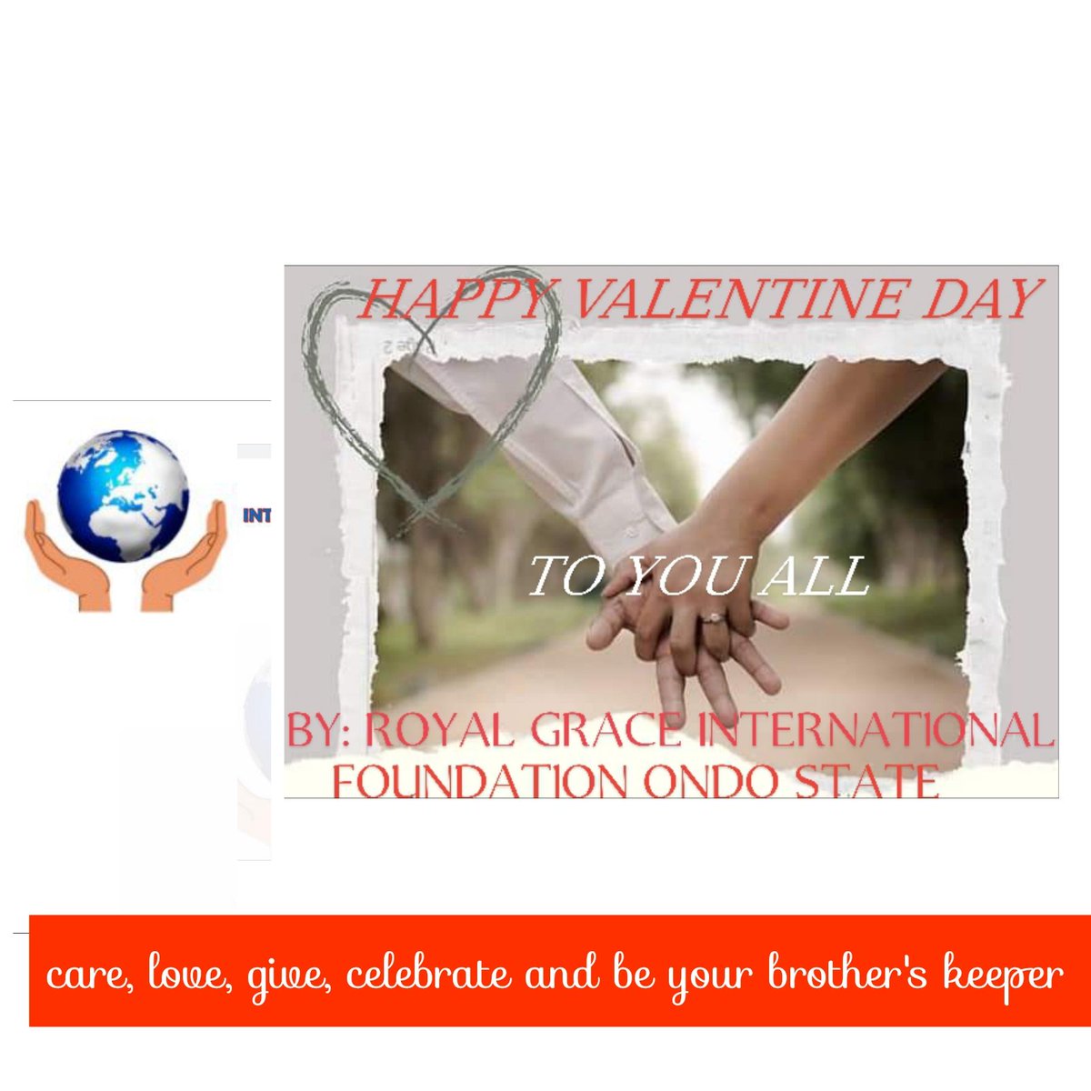 Happy Valentine Day to you all.
From all of us at Royal Grace International Foundation Ondo State