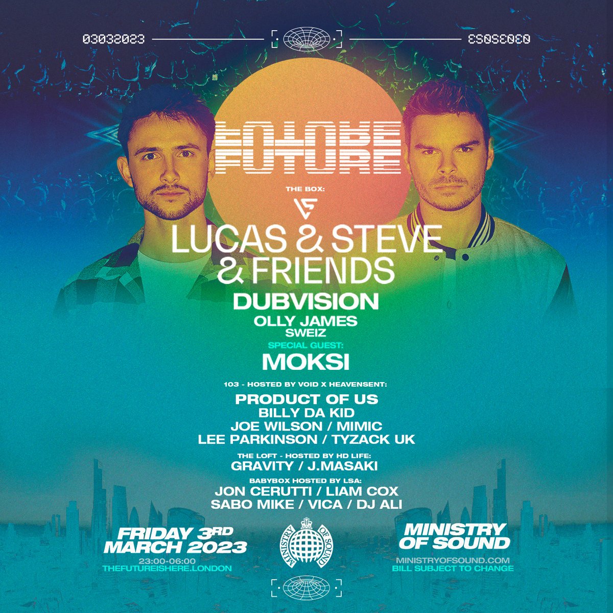 thefutureldn's tweet photo. We are excited to announce the full lineup for the first show in March at @Ministry_Club on Friday 3rd March with @lucasandsteve, @DubVisionMusic, @OllyJamesMusic, #Sweiz and special guest @wearemoksi!🔥 https://t.co/tLvxEKMfCN