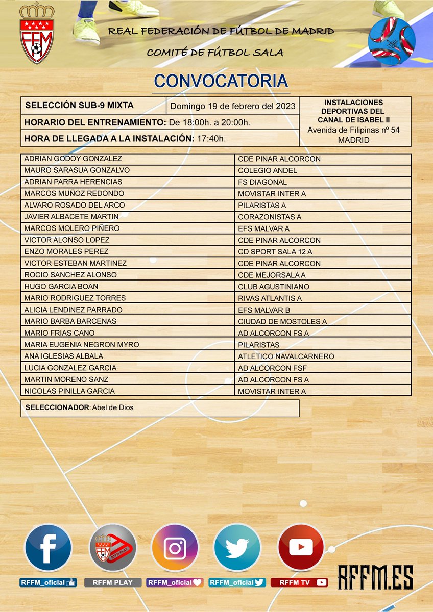 RFFM_FutbolSala's tweet photo. 📋Convocatoria de la #SeMadrid Sub-9 Mixta Fútbol Sala

📅 19/2/2023
🏟 Polideportivo "Canal Isabel II" (Madrid) 
🕟 17:40 horas (10ª Convocatoria)

💻https://t.co/5Qwr147iwe https://t.co/o8W5EiqU1r