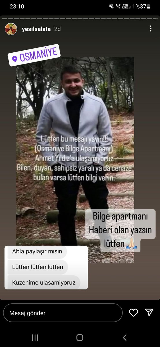 selossscuk's tweet image. Yetkili kişiler sesimizi duyurun lütfen!!
Ahmet Yıldız'a ulaşamıyoruz kayıp!!!
Osmaniye esenevler mahallesi hasan çenet caddesi Bilge sitesi 
Lütfen yayın yardım edin.
#volkandemirel 
#ahbap
#AFAT 
#babalatv 
#OguzhanUgur 
#afaddabizimahbabda 
#depremzede
#HalukLevent