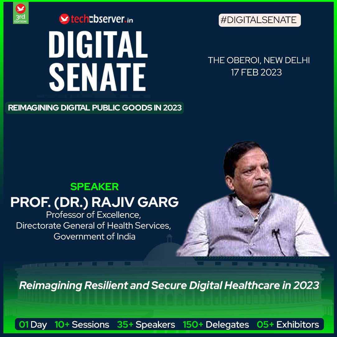 EducationSabha's tweet photo. Join Prof. (Dr.) Rajiv Garg, Professor of Excellence, DGHS, MoHFW at #DigitalSenate 2023 on 17th Feb at The Oberoi, Delhi as he shares his views on "Reimagining Resilient and Secure #Digital #Healthcare in 2023."

Register: https://t.co/lrAmd7JFjL https://t.co/LFIKl6lS1j