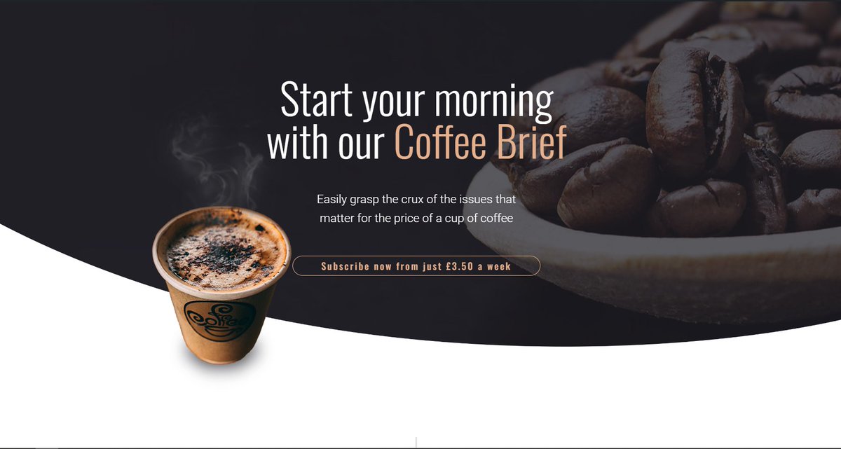 THEIINTEREST's tweet photo. You have already seen what can be delivered in the two-minute videos (and we hope you have found them useful). Now go beyond with the Coffee Brief; all the nuance+context of the events that matter for the price of a cup of coffee a week. 

Subscribe now 👉 https://t.co/f1B0IpfQ3l https://t.co/oQq5XXxeCz