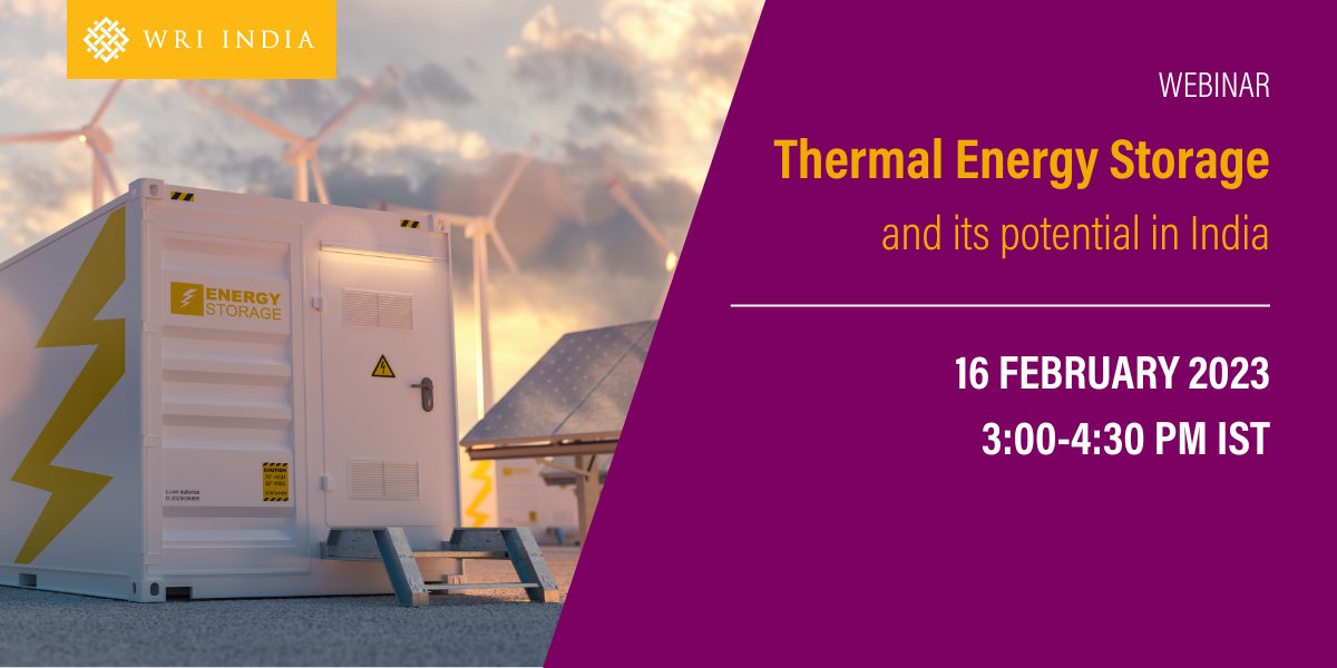 WRIIndia's tweet photo. @WRIIndia is hosting a #webinar on Thermal Energy Storage and its potential in India on 16th Feb at 3-4.30 pm IST.

👉For details and registration, click here: https://t.co/gCjOhPidbw

#ThermalEnergy #EnergyStorage @WRIEnergy https://t.co/Pj2xaTQ94g