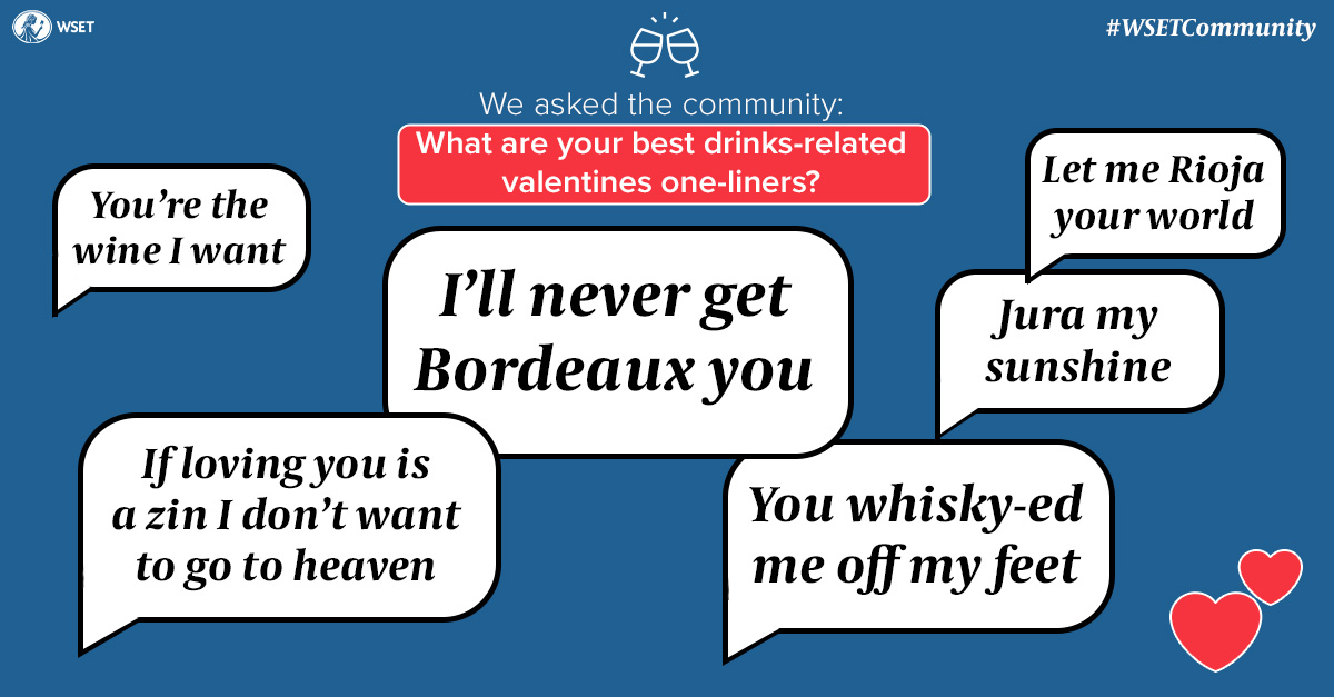 WSETglobal's tweet photo. Happy Valentines! 💖🍷

We asked our community, what are your best drinks-related one-liners for valentines? #CringeWarning

Let us know in the replies if you have any others to add 😂! https://t.co/Jioxb7AYtX