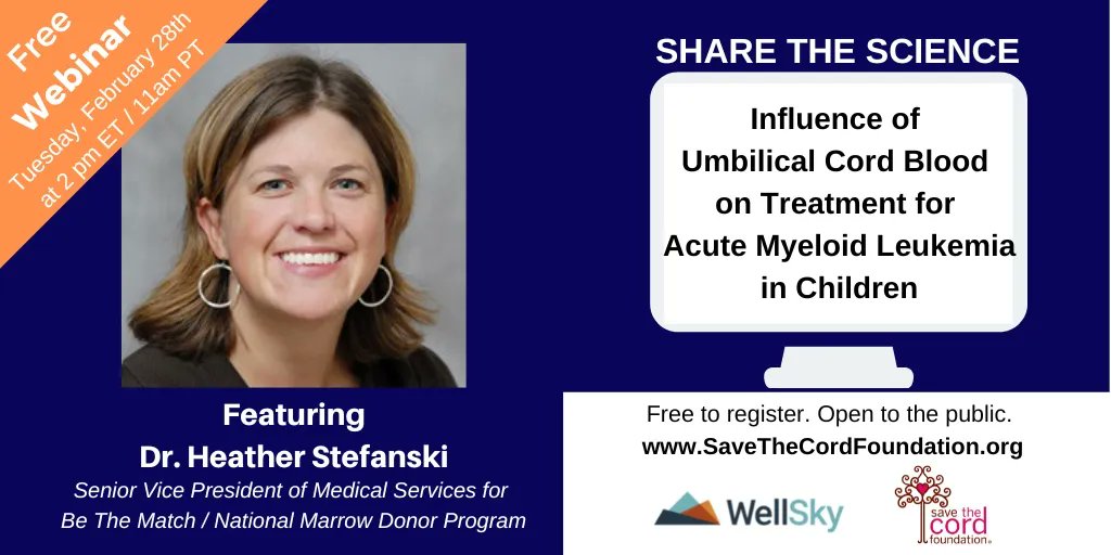 SaveTheCord's tweet photo. NEW! #ShareTheScience (FEB 28th) What is best stem cell source for children with leukemia? Ask Dr. Heather Stefanski @BeTheMatch ! Register for free #webinar: https://t.co/spoRJiVPnL   #leukemia #transplant #stemcells #cordblood #bonemarrow #cancer #pediatrics #obgyn #MedEd https://t.co/wKaEPXbEDz
