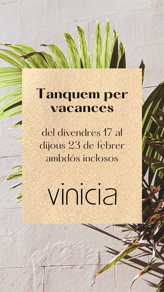 Tanquem per vacances del divendres 17 al dijous 23 de febrer, ambdós inclosos.
