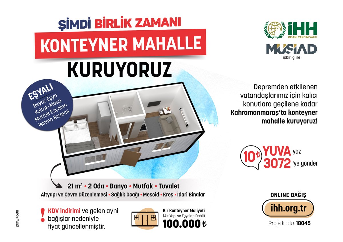 ihhinsaniyardim's tweet photo. 📌"Konteyner Mahalle" projemizde, KDV indirimi ve gelen ayni bağışlar sebebiyle bir konteyner fiyatı 100 bin TL olarak güncellendi.

Projemizi MÜSİAD işbirliği ile eşyalı, mutfak, banyo, tuvaletli ve altyapılı olarak gerçekleştireceğiz.

🌐Detaylar için: https://t.co/e8JFyUpI7h https://t.co/kXR7jAZ7Iu