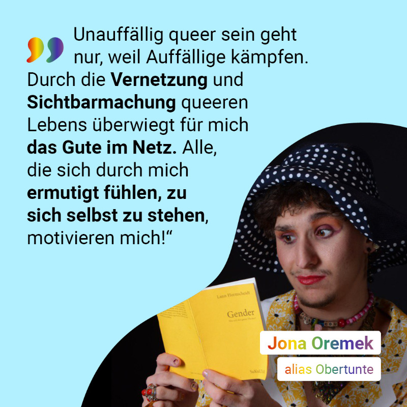 HateAid's tweet photo. Sichtbarkeit und Empowerment: Auch das bedeutet für die meisten queeren Personen der digitale Raum. Die queer-aktivistische „Obertunte” Jona zeigt, wie Aktivismus im Netz aussehen kann.
#PrideNet #Queer #LGBTPride #LGBTQIA