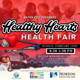 Join us Sunday, Feb. 19th for our community-wide Healthy Hearts Health Fair from 9:30am-1:30pm at Bates Memorial Church, 620 E. Lampton St. 

Come to services as well at 10am and 12pm. 

In partnership with Bates Memorial Church and <a href="/Norton_Health/">Norton Healthcare</a>