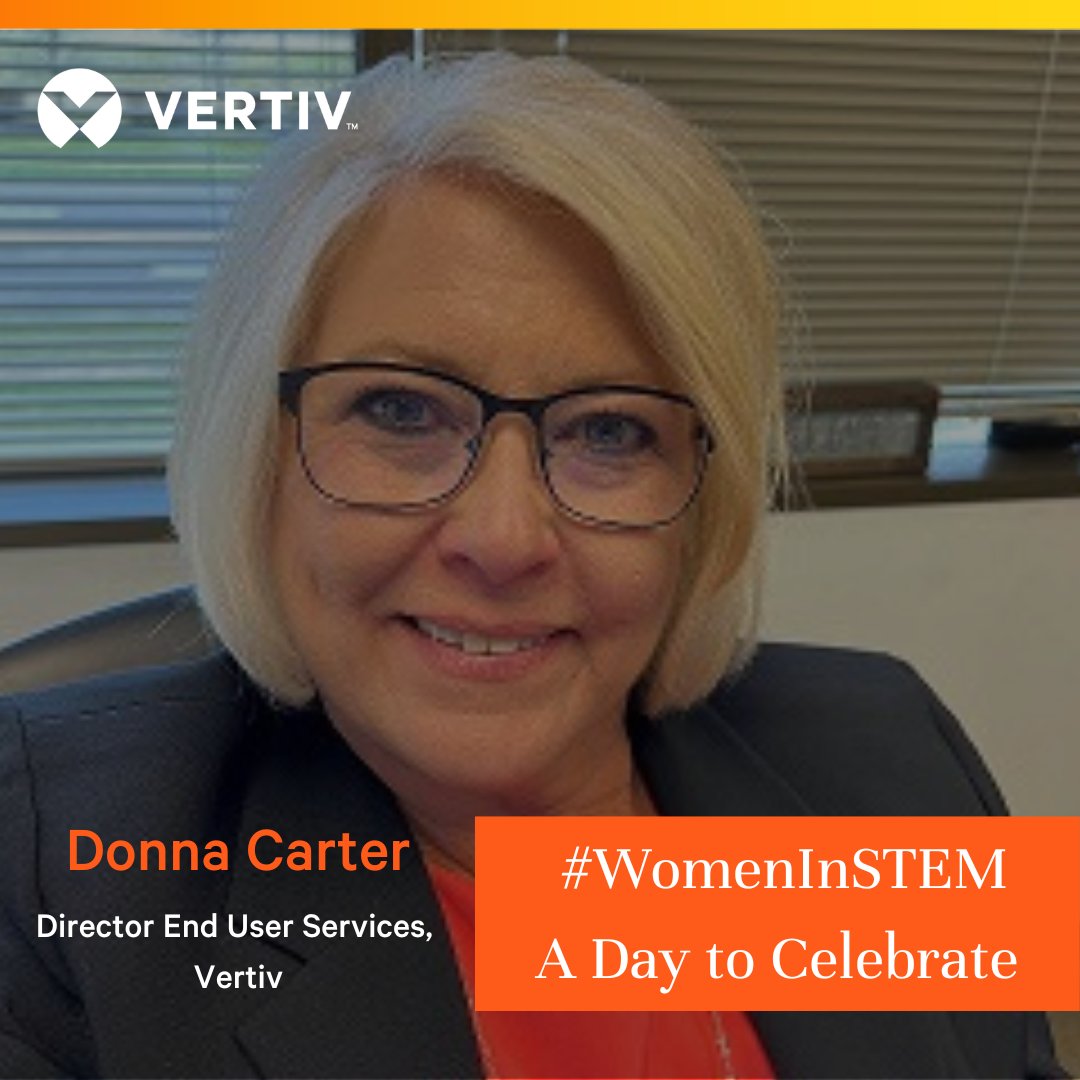 Vertiv on Twitter "We asked Vertiv's Donna Carter about her experience