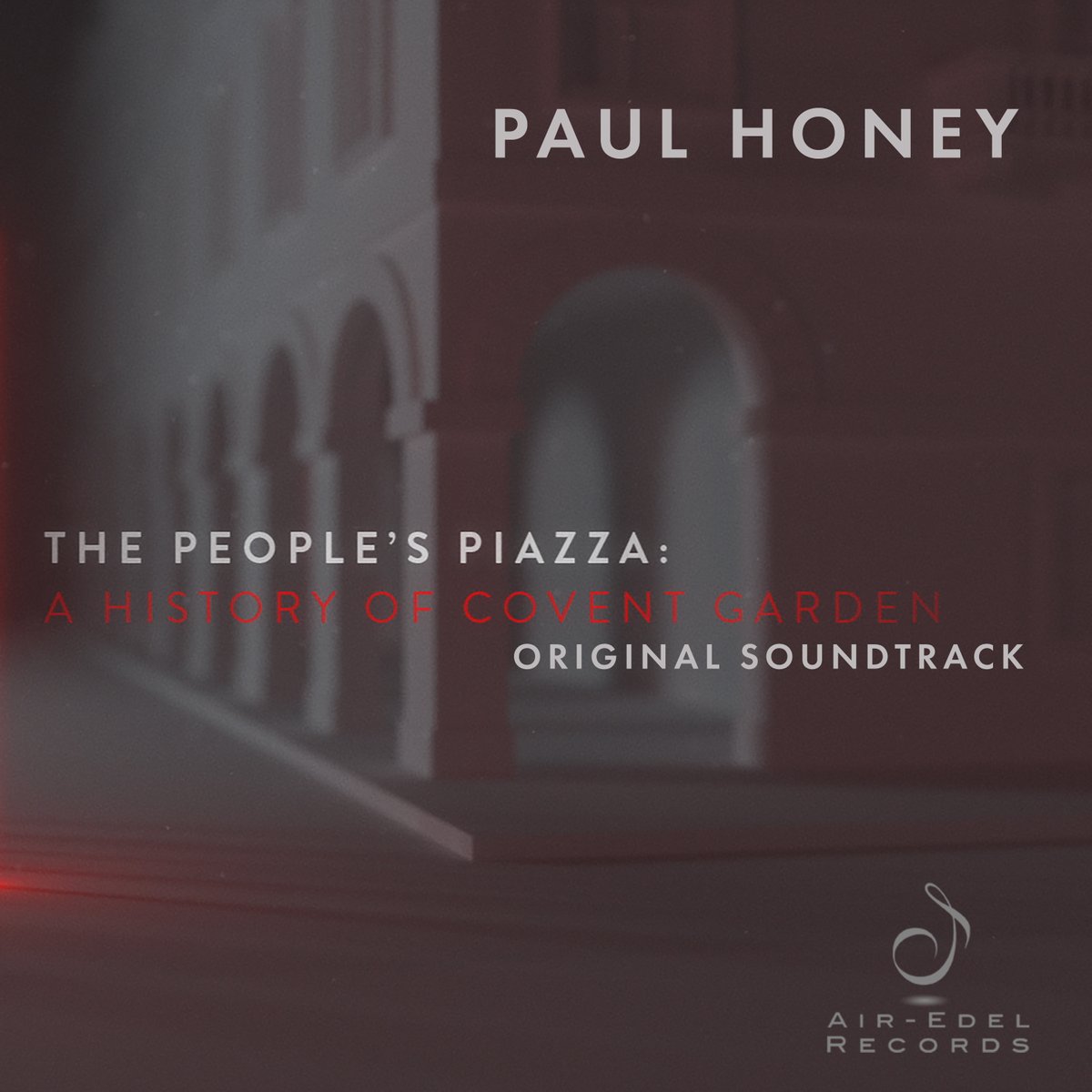 Last month, Air-Edel Records released the original score from the @BBCTwo documentary ‘The People’s Piazza: A History of Covent Garden’ by Paul Honey (@PaulHoneyMusic). Listen on @Spotify bit.ly/3Y4S9Tp