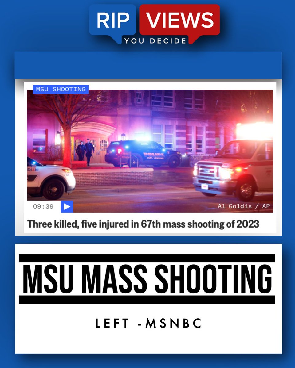 ripviews's tweet photo. Overnight there was a mass shooting at Michigan State University leaving 3 dead and 5 injured. Bias is beginning to creep in concerning this tragic story.
All news is biased, view both sides with Ripviews.
#msustrong #MSU #msususpect #MichiganState https://t.co/BnOGlI7BPn