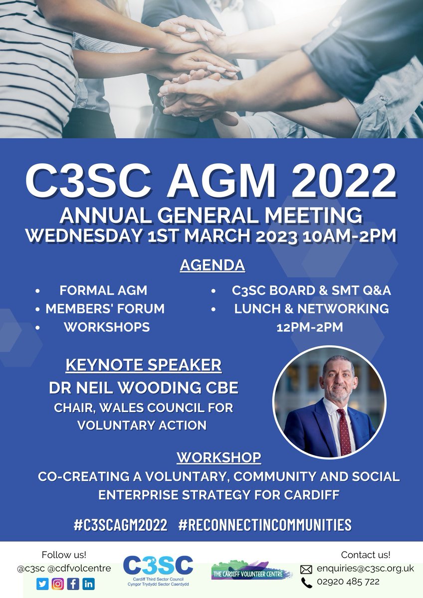 C3SC's tweet photo. Join our AGM and Annual Membersโ Meeting 2022 on 1st March 2023, 09:30 โ 14:00 at the Butetown Community Centre and on Zoom.
We are pleased to be joined by @WCVACymru Chair, Dr Neil Wooding CBE!
Book your place here: https://t.co/AuMGijf8HF
#C3SCAGM2022 #ReconnectInCommunities https://t.co/FIc9fNNv4w