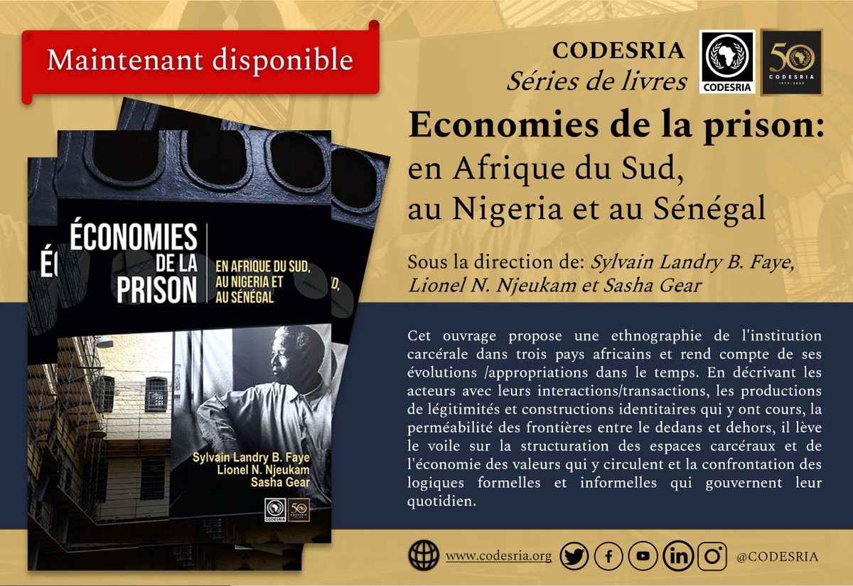 CODESRIA's tweet photo. Nous avons le plaisir d'annoncer la sortie officielle du livre "Economies de la prison: en Afrique du Sud, au Nigeria et au Sénégal" édité par Sylvain Landry B. Faye, Lionel N. Njeukam et Sasha Gear.

Visitez 👉🏿 https://t.co/1hn3eWmDmm pour commander une copie. https://t.co/rVxmWjfqHz